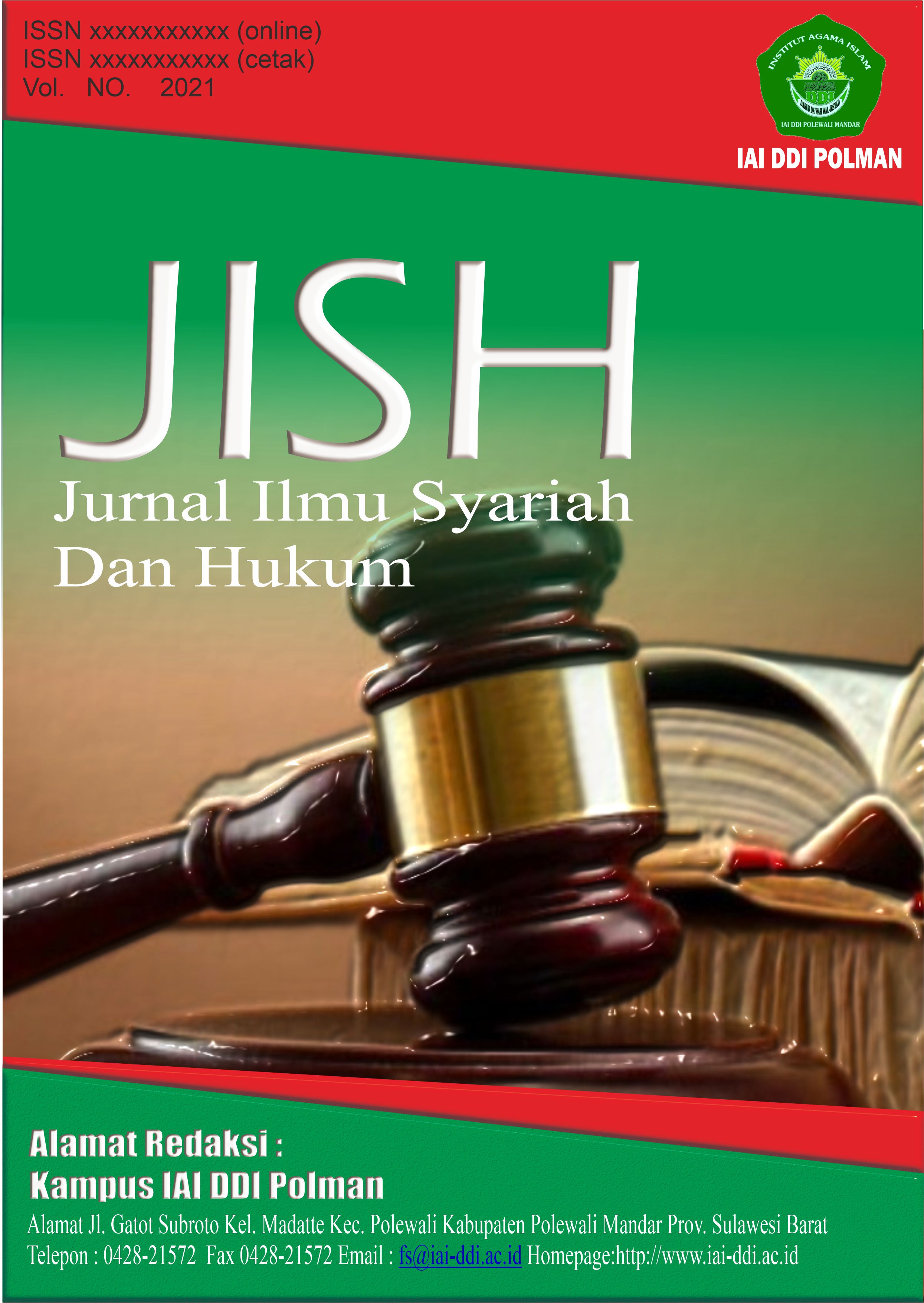 					View Vol. 1 No. 2 (2021): JISH: Jurnal Ilmu  Syariah dan Hukum
				