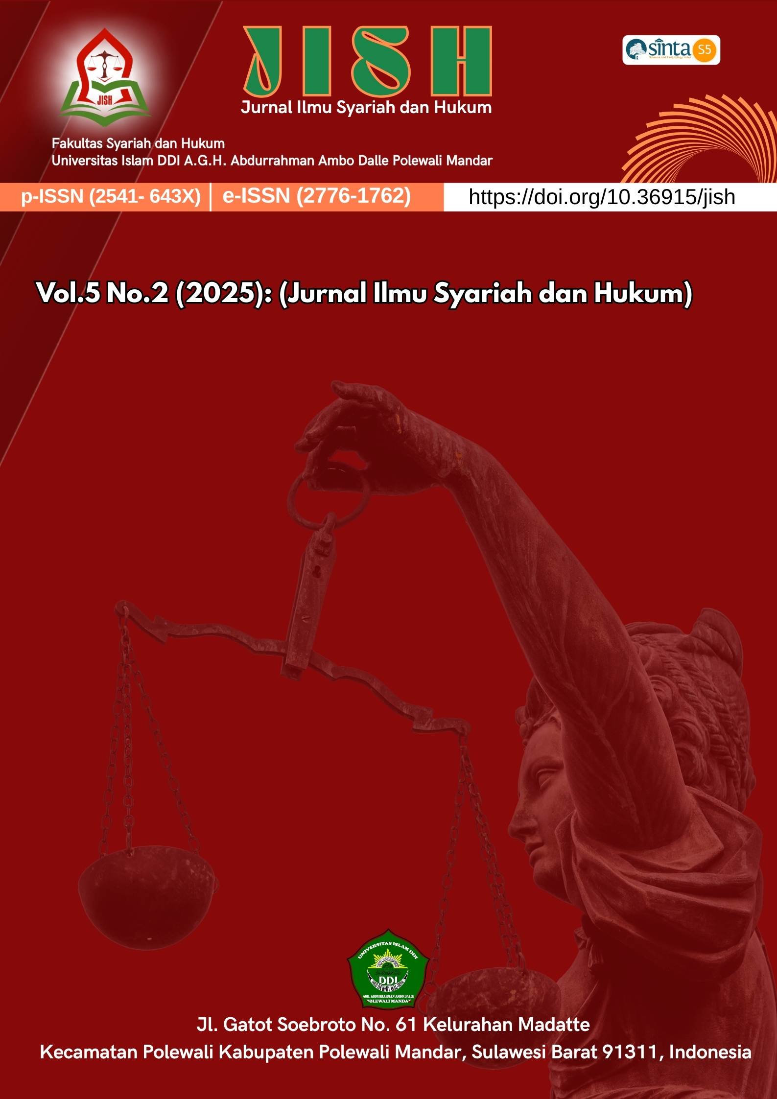 					View Vol. 5 No. 2 (2025): JISH (Jurnal Ilmu Syariah dan Hukum)
				